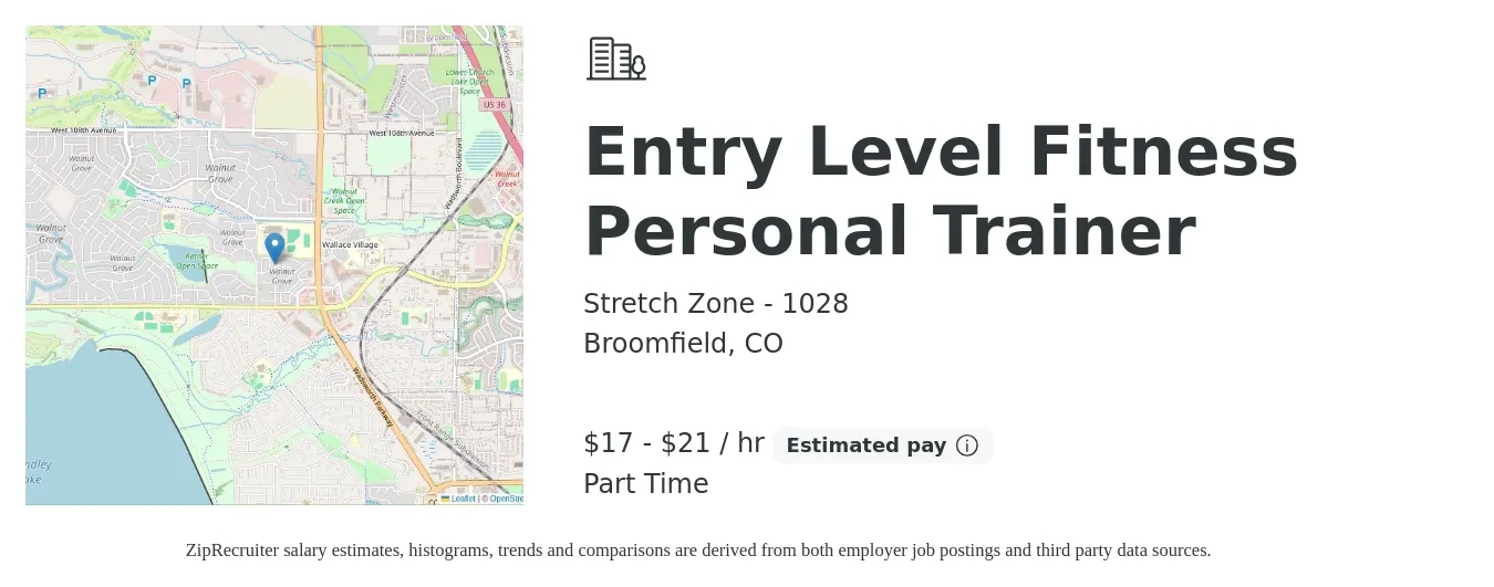 Stretch Zone - 1028 job posting for a Entry Level Fitness Personal Trainer in Broomfield, CO with a salary of $18 to $22 Hourly with a map of Broomfield location.