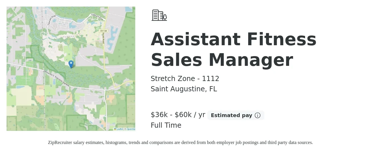 Stretch Zone - 1112 job posting for a Assistant Fitness Sales Manager in Saint Augustine, FL with a salary of $36,000 to $60,000 Yearly with a map of Saint Augustine location.
