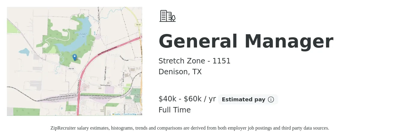 Stretch Zone - 1151 job posting for a General Manager in Denison, TX with a salary of $40,000 to $60,000 Yearly with a map of Denison location.