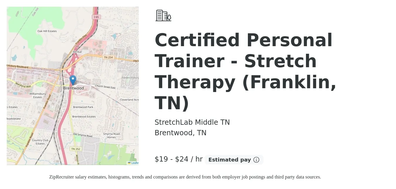 StretchLab Middle TN job posting for a Certified Personal Trainer - Stretch Therapy (Franklin, TN) in Brentwood, TN with a salary of $20 to $25 Hourly with a map of Brentwood location.