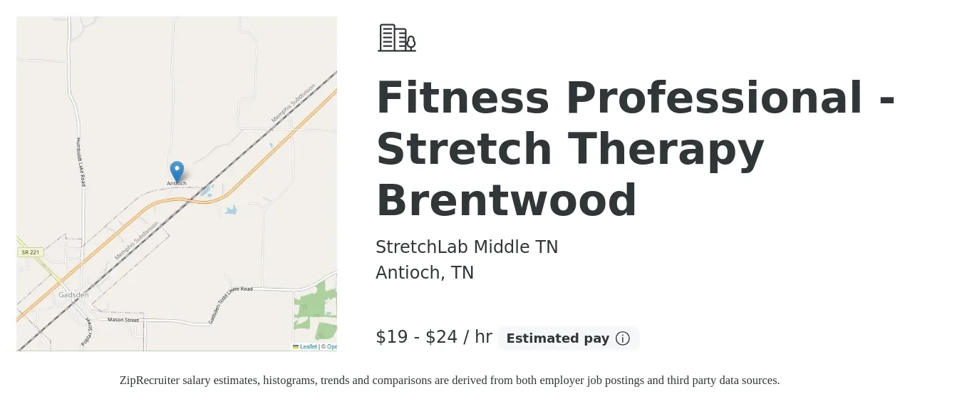 StretchLab Middle TN job posting for a Fitness Professional - Stretch Therapy Brentwood in Antioch, TN with a salary of $20 to $25 Hourly with a map of Antioch location.