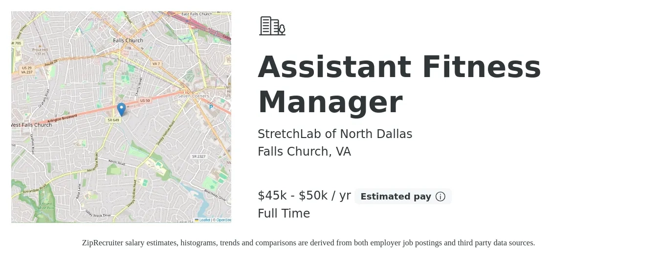 StretchLab of North Dallas job posting for a Assistant Fitness Manager in Falls Church, VA with a salary of $45,000 to $50,000 Yearly with a map of Falls Church location.