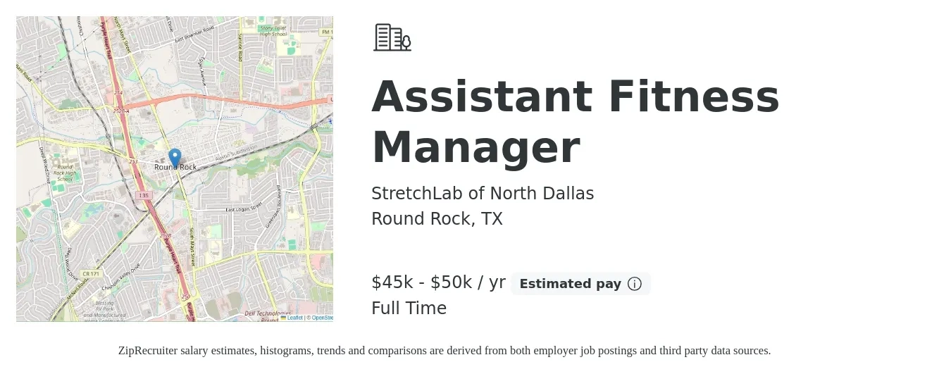StretchLab of North Dallas job posting for a Assistant Fitness Manager in Round Rock, TX with a salary of $45,000 to $50,000 Yearly with a map of Round Rock location.