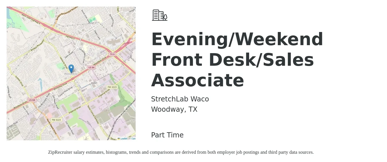 StretchLab Waco job posting for a Evening/Weekend Front Desk/Sales Associate in Woodway, TX with a salary of $12 to $15 Hourly with a map of Woodway location.