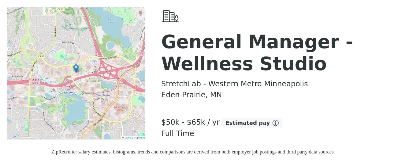 StretchLab - Western Metro Minneapolis job posting for a General Manager - Wellness Studio in Eden Prairie, MN with a salary of $50,000 to $65,000 Yearly with a map of Eden Prairie location.