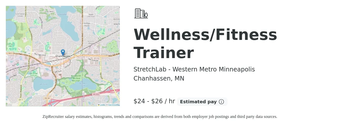 StretchLab - Western Metro Minneapolis job posting for a Wellness/Fitness Trainer in Chanhassen, MN with a salary of $25 to $28 Hourly with a map of Chanhassen location.