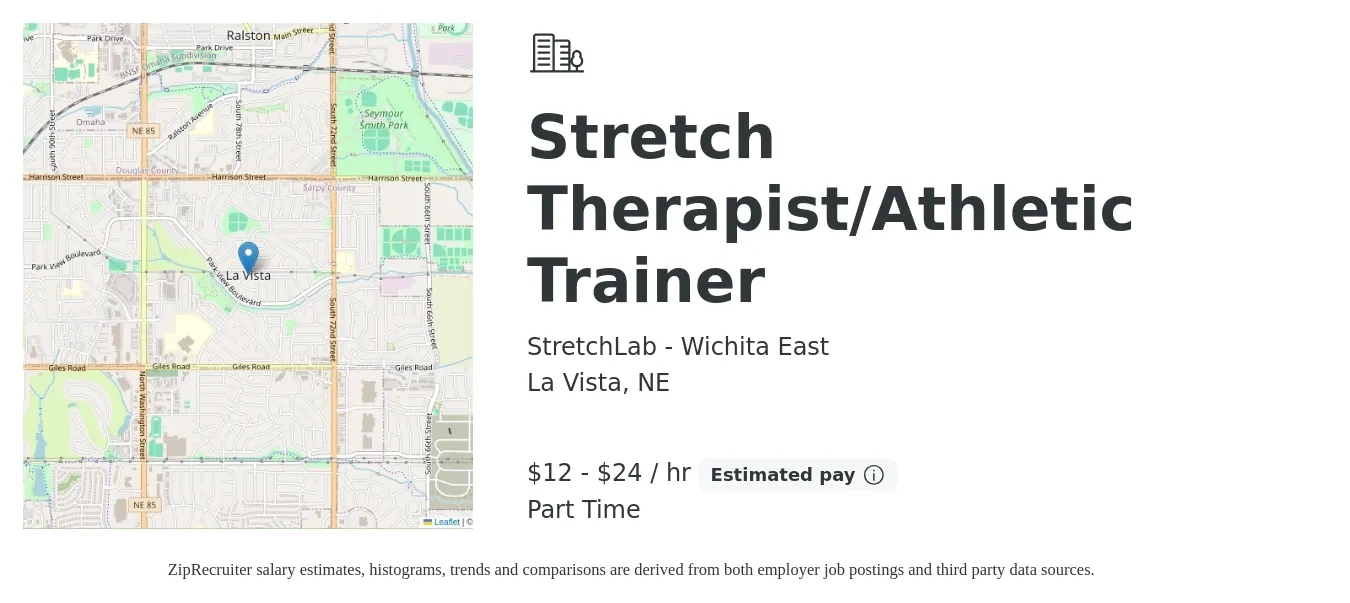 StretchLab - Wichita East job posting for a Stretch Therapist/Athletic Trainer in La Vista, NE with a salary of $13 to $25 Hourly with a map of La Vista location.