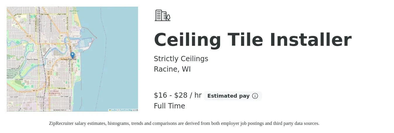 Strictly Ceilings job posting for a Ceiling Tile Installer in Racine, WI with a salary of $17 to $30 Hourly with a map of Racine location.