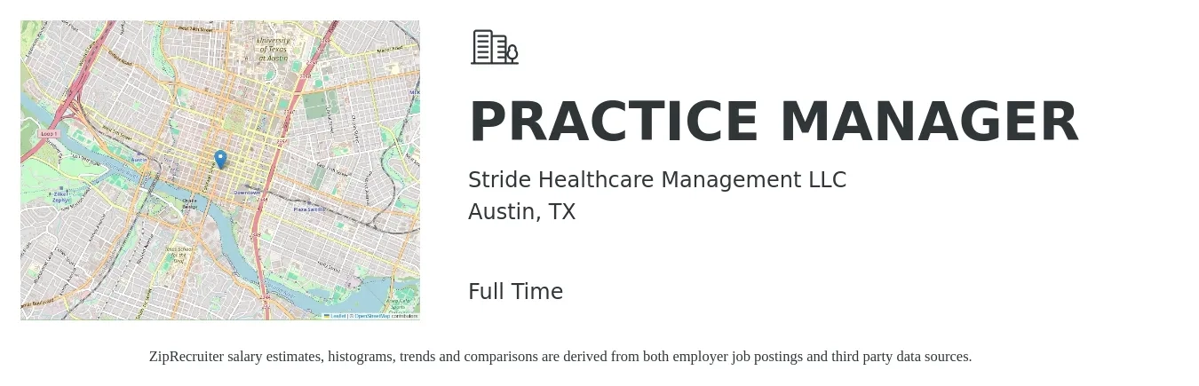 Stride Healthcare Management LLC job posting for a PRACTICE MANAGER in Austin, TX with a salary of $56,500 to $78,300 Yearly with a map of Austin location.