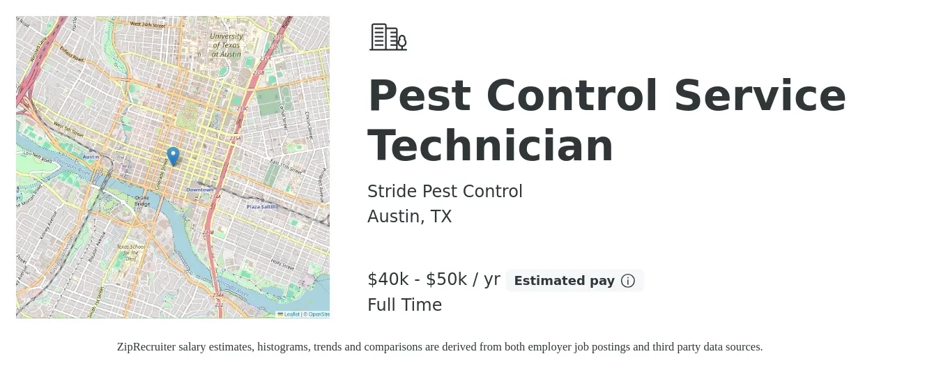 Stride Pest Control job posting for a Pest Control Service Technician in Austin, TX with a salary of $40,000 to $50,000 Yearly with a map of Austin location.