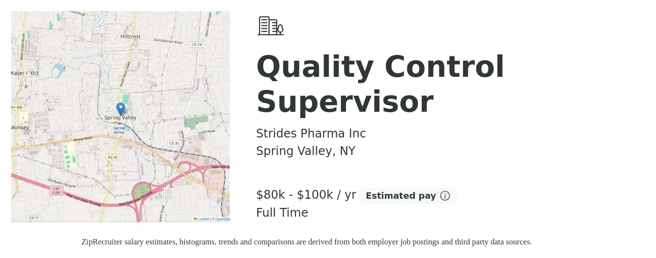 Strides Pharma Inc job posting for a Quality Control Supervisor in Spring Valley, NY with a salary of $80,000 to $100,000 Yearly with a map of Spring Valley location.
