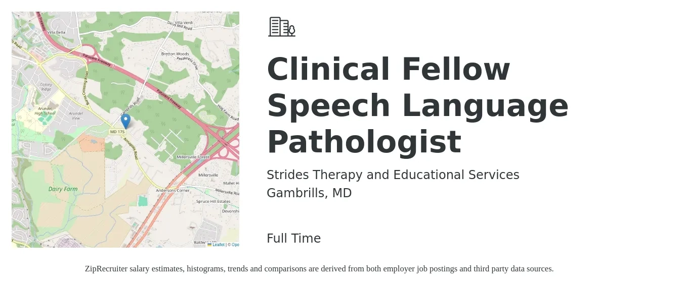 Strides Therapy and Educational Services job posting for a Clinical Fellow Speech Language Pathologist in Gambrills, MD with a salary of $36 to $52 Hourly with a map of Gambrills location.