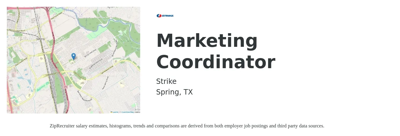Strike job posting for a Marketing Coordinator in Spring, TX with a salary of $38,900 to $53,600 Yearly with a map of Spring location.