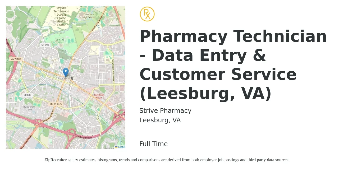 Strive Pharmacy job posting for a Pharmacy Technician - Data Entry & Customer Service (Leesburg, VA) in Leesburg, VA with a salary of $18 to $23 Hourly with a map of Leesburg location.