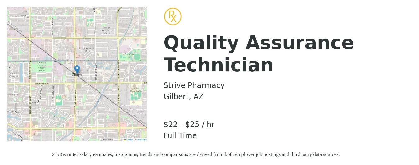 Strive Pharmacy job posting for a Quality Assurance Technician in Gilbert, AZ with a salary of $23 to $26 Hourly with a map of Gilbert location.