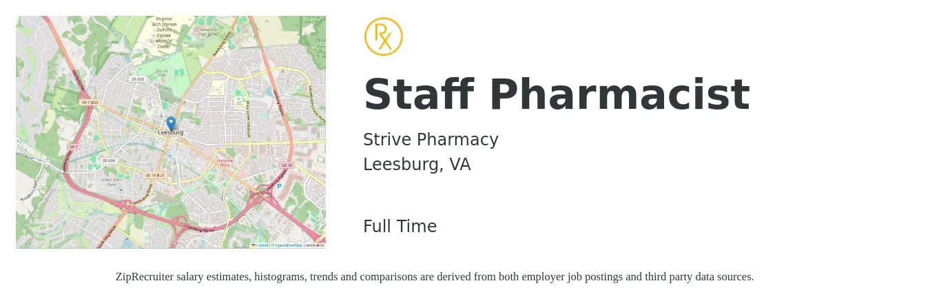 Strive Pharmacy job posting for a Staff Pharmacist in Leesburg, VA with a salary of $60 to $71 Hourly with a map of Leesburg location.