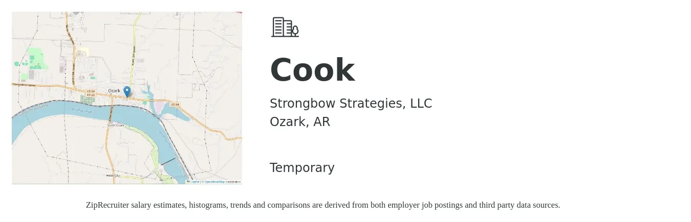 Strongbow Strategies, LLC job posting for a Cook in Ozark, AR with a salary of $16 to $21 Hourly with a map of Ozark location.