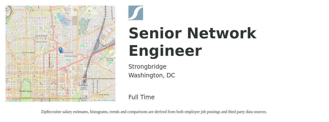 Strongbridge job posting for a Senior Network Engineer in Washington, DC with a salary of $117,800 to $161,400 Yearly with a map of Washington location.