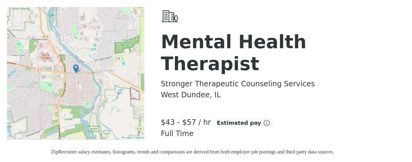 Stronger Therapeutic Counseling Services job posting for a Mental Health Therapist in West Dundee, IL with a salary of $45 to $60 Hourly with a map of West Dundee location.
