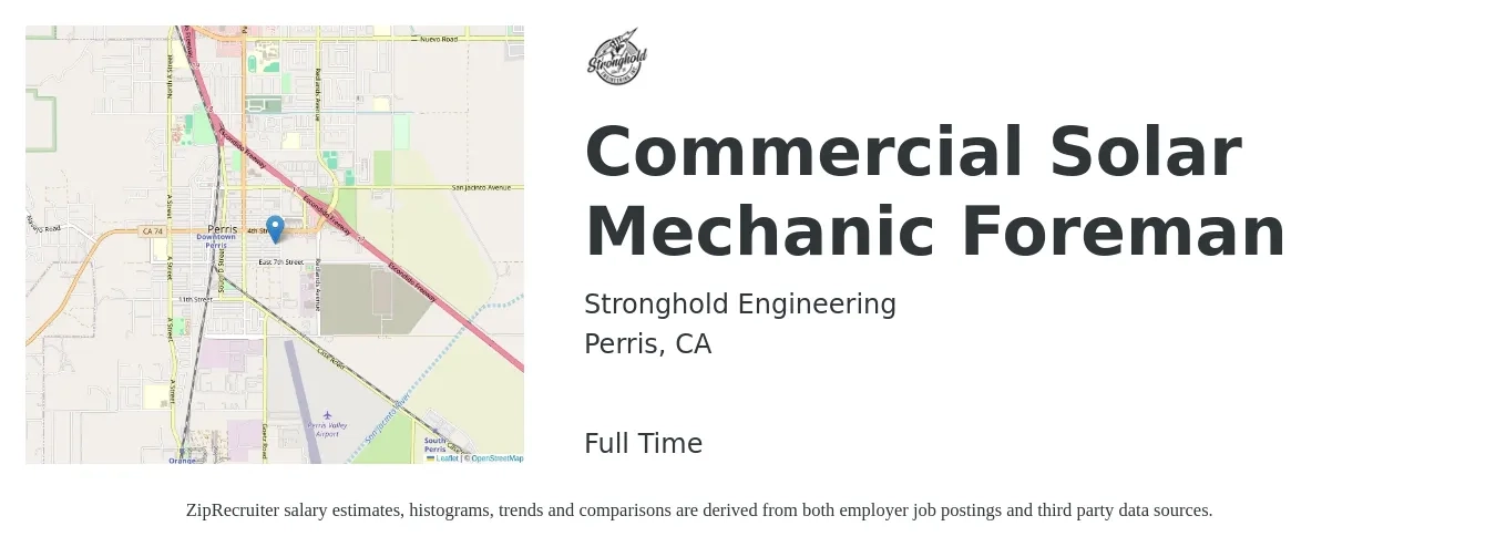 Stronghold Engineering job posting for a Commercial Solar Mechanic Foreman in Perris, CA with a salary of $80,000 to $100,000 Yearly with a map of Perris location.