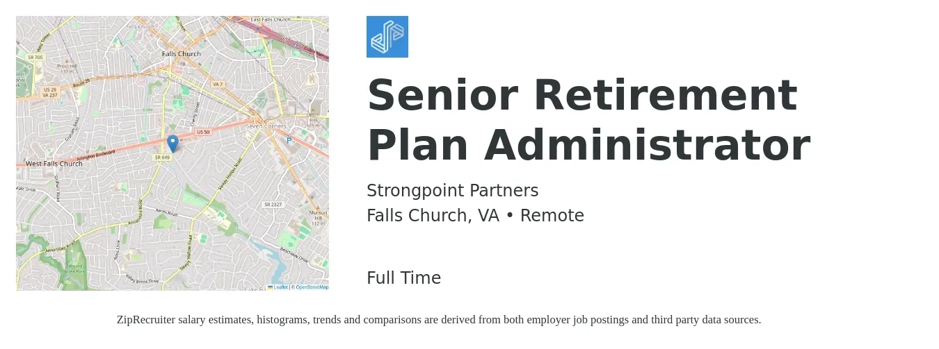 Strongpoint Partners job posting for a Senior Retirement Plan Administrator in Falls Church, VA with a salary of $74,700 to $114,700 Yearly with a map of Falls Church location.