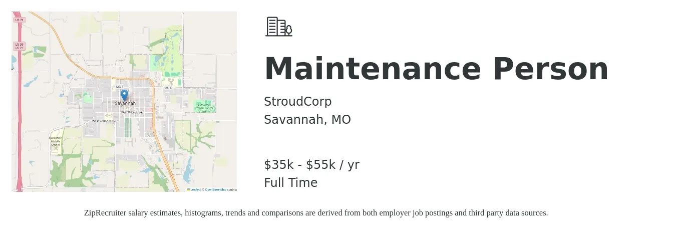 StroudCorp job posting for a Maintenance Person in Savannah, MO with a salary of $35,000 to $55,000 Yearly with a map of Savannah location.