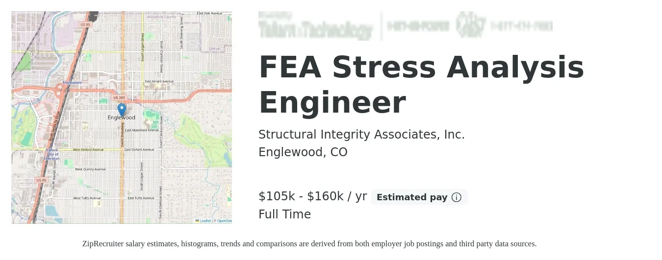 Structural Integrity Associates, Inc. job posting for a FEA Stress Analysis Engineer in Englewood, CO with a salary of $105,900 to $160,100 Yearly with a map of Englewood location.