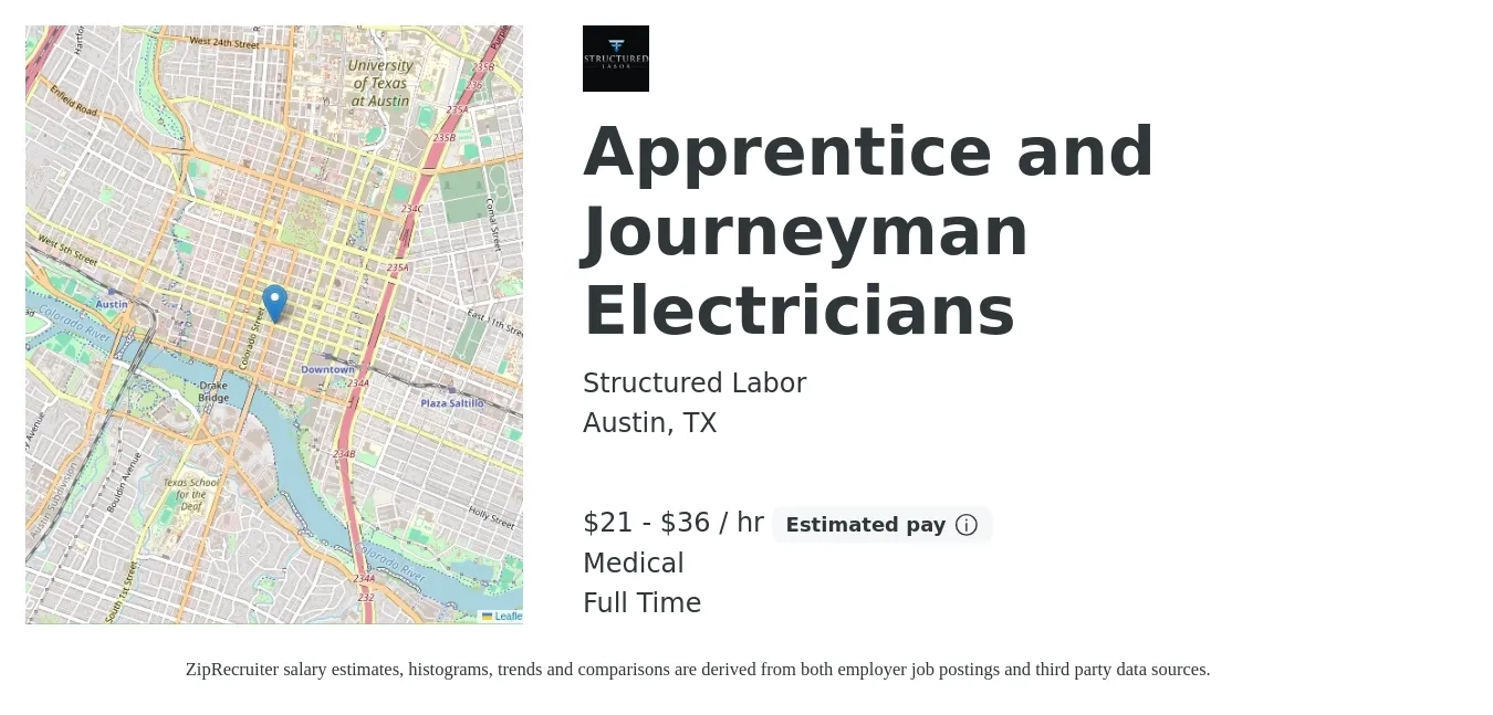 Structured Labor job posting for a Apprentice and Journeyman Electricians in Austin, TX with a salary of $22 to $38 Hourly and benefits including life_insurance, and medical with a map of Austin location.