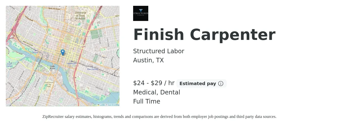 Structured Labor job posting for a Finish Carpenter in Austin, TX with a salary of $25 to $31 Hourly and benefits including dental, life_insurance, and medical with a map of Austin location.