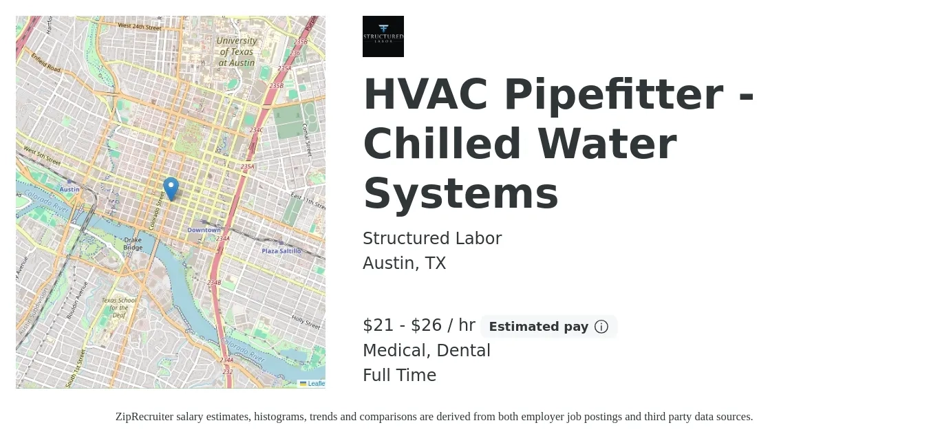 Structured Labor job posting for a HVAC Pipefitter - Chilled Water Systems in Austin, TX with a salary of $22 to $28 Hourly and benefits including dental, life_insurance, and medical with a map of Austin location.