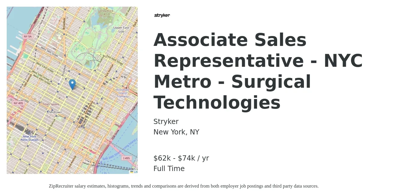 Stryker job posting for a Associate Sales Representative - NYC Metro - Surgical Technologies in New York, NY with a salary of $62,000 to $74,400 Yearly with a map of New York location.
