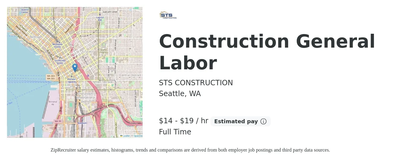STS CONSTRUCTION job posting for a Construction General Labor in Seattle, WA with a salary of $15 to $20 Hourly with a map of Seattle location.