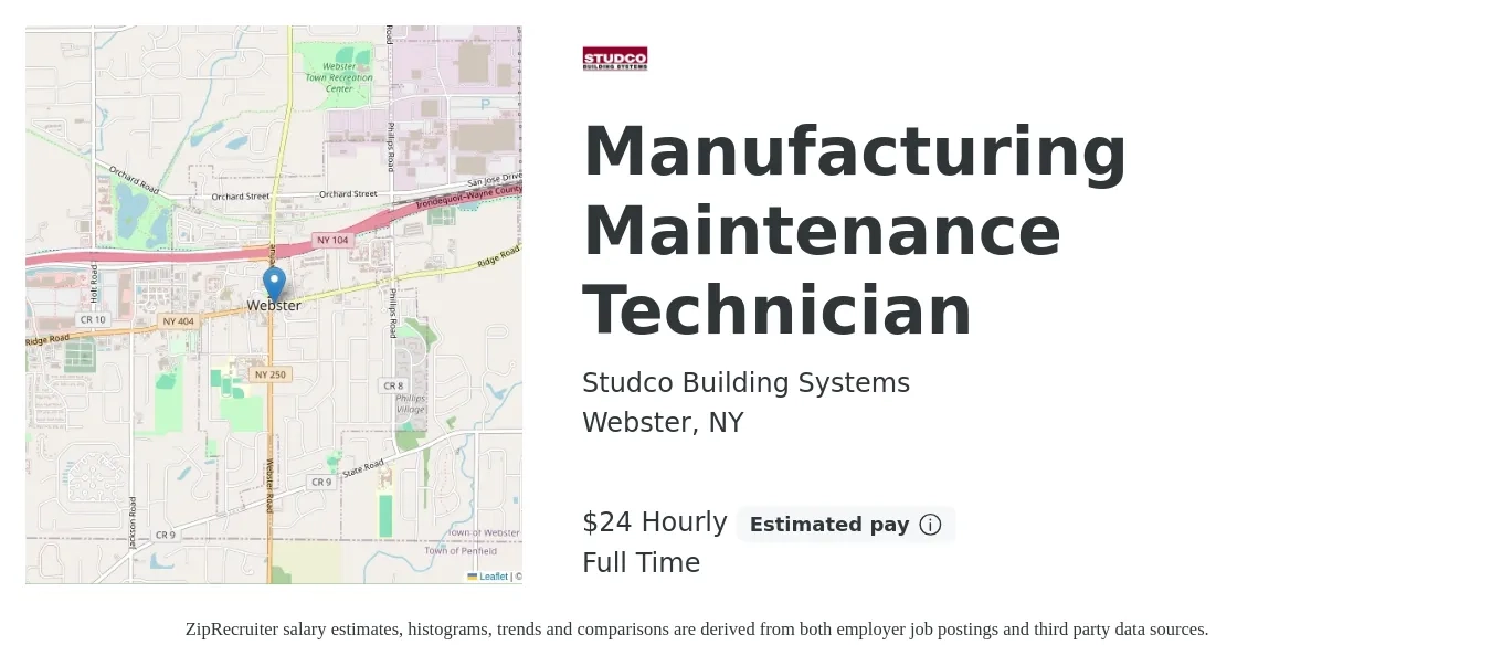 Studco Building Systems job posting for a Manufacturing Maintenance Technician in Webster, NY with a salary of $25 Hourly with a map of Webster location.