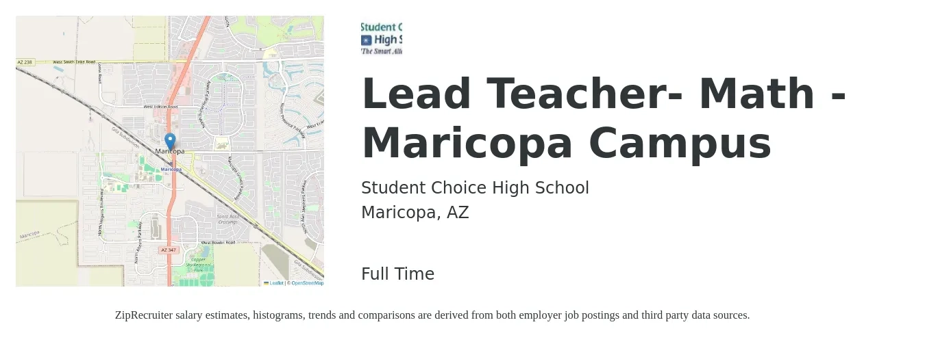 Student Choice High School job posting for a Lead Teacher- Math - Maricopa Campus in Maricopa, AZ with a salary of $55,000 to $65,000 Yearly with a map of Maricopa location.