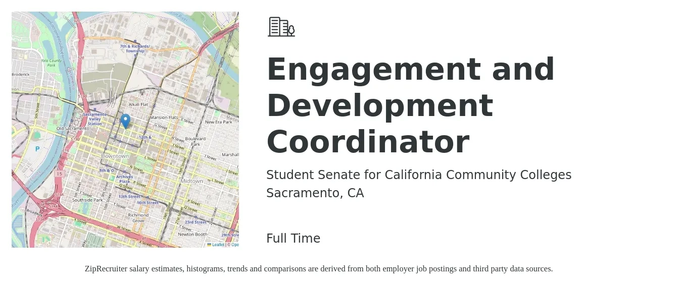Student Senate for California Community Colleges job posting for a Engagement and Development Coordinator in Sacramento, CA with a salary of $21 to $32 Hourly with a map of Sacramento location.