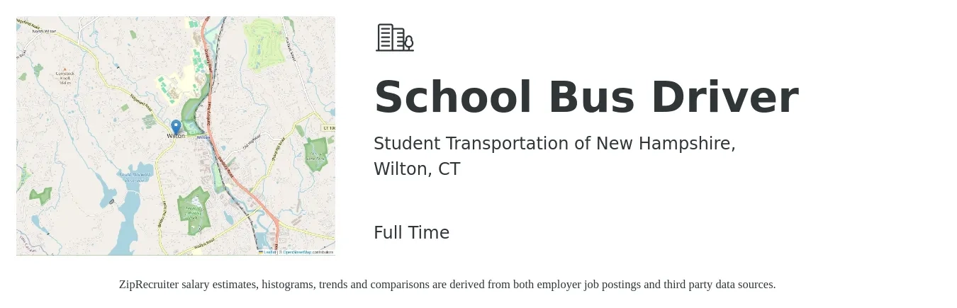 Student Transportation of New Hampshire, job posting for a School Bus Driver in Wilton, CT with a salary of $18 to $26 Hourly with a map of Wilton location.