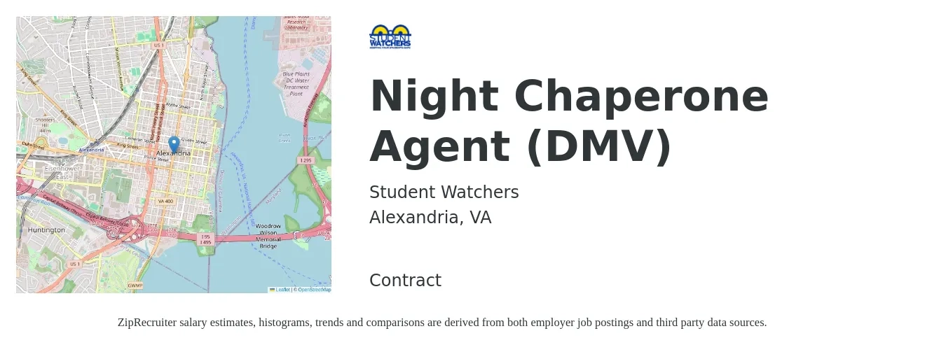 Student Watchers job posting for a Night Chaperone Agent (DMV) in Alexandria, VA with a salary of $17 Hourly with a map of Alexandria location.