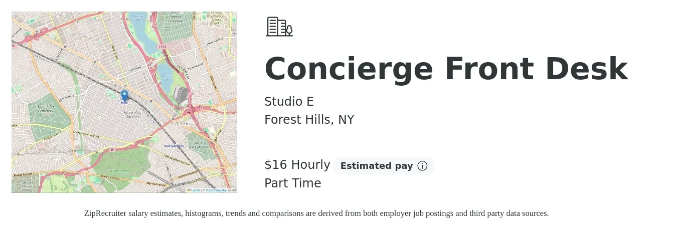 Studio E job posting for a Concierge Front Desk in Forest Hills, NY with a salary of $17 Hourly with a map of Forest Hills location.