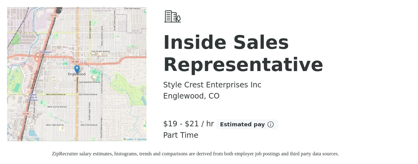 Style Crest Enterprises Inc job posting for a Inside Sales Representative in Englewood, CO with a salary of $20 to $22 Hourly with a map of Englewood location.