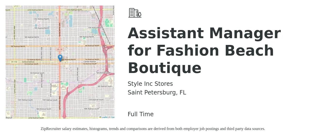 Style Inc Stores job posting for a Assistant Manager for Fashion Beach Boutique in Saint Petersburg, FL with a salary of $17 Hourly with a map of Saint Petersburg location.