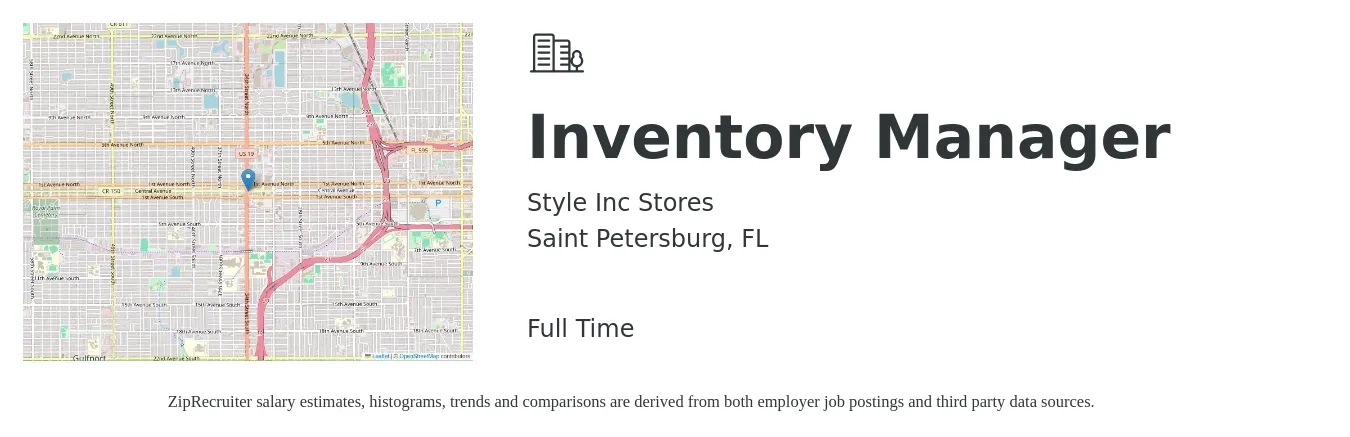 Style Inc Stores job posting for a Inventory Manager in Saint Petersburg, FL with a salary of $38,200 to $61,100 Yearly with a map of Saint Petersburg location.