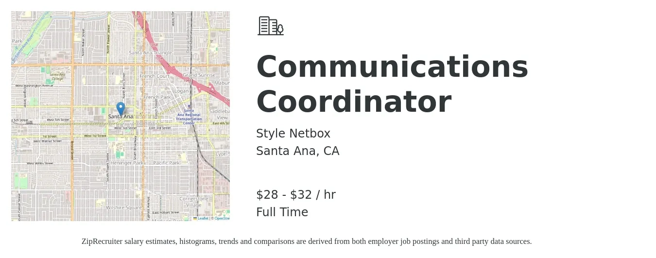 Style Netbox job posting for a Communications Coordinator in Santa Ana, CA with a salary of $30 to $34 Hourly with a map of Santa Ana location.