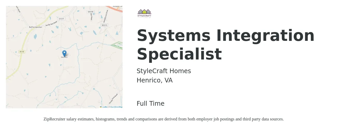 StyleCraft Homes job posting for a Systems Integration Specialist in Henrico, VA with a salary of $40,200 to $78,600 Yearly with a map of Henrico location.