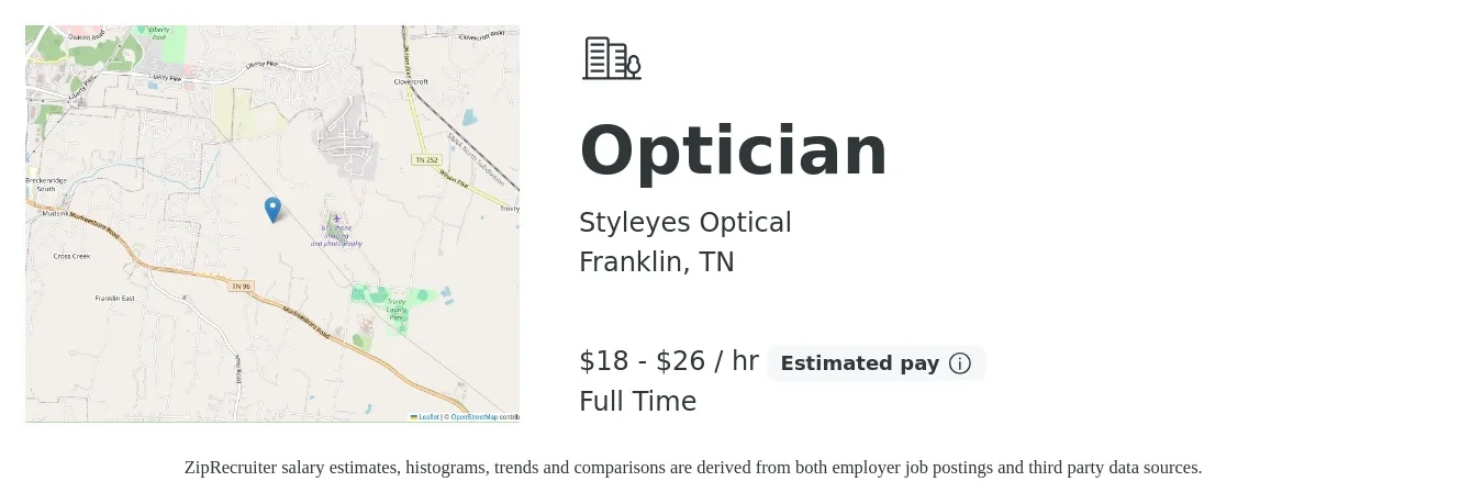 Styleyes Optical job posting for a Optician in Franklin, TN with a salary of $19 to $28 Hourly and benefits including pto with a map of Franklin location.