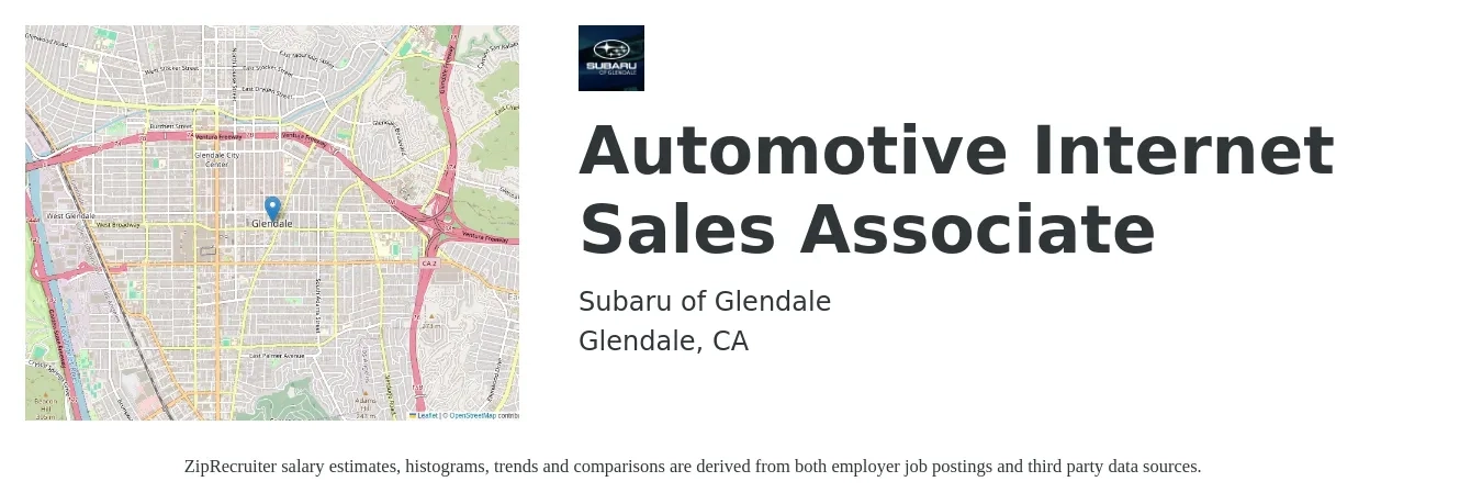 Subaru of Glendale job posting for a Automotive Internet Sales Associate in Glendale, CA with a salary of $16 to $22 Hourly with a map of Glendale location.