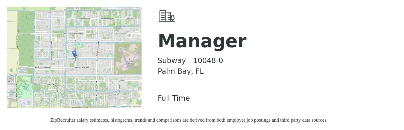 Subway - 10048-0 job posting for a Manager in Palm Bay, FL with a salary of $34,200 to $55,800 Yearly with a map of Palm Bay location.