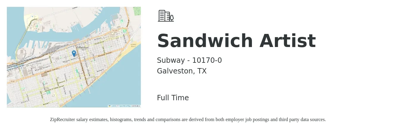 Subway - 10170-0 job posting for a Sandwich Artist in Galveston, TX with a salary of $10 to $13 Hourly with a map of Galveston location.