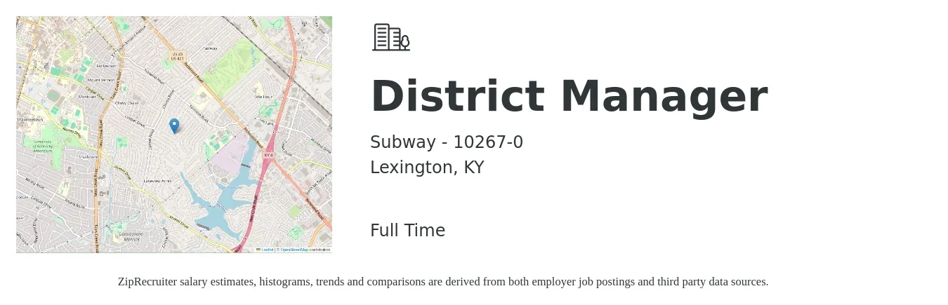 Subway - 10267-0 job posting for a District Manager in Lexington, KY with a salary of $56,500 to $80,600 Yearly with a map of Lexington location.