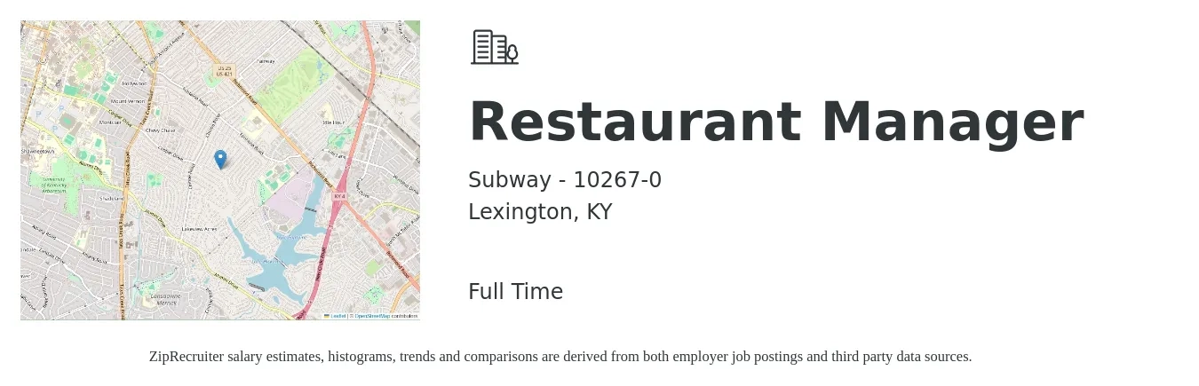 Subway - 10267-0 job posting for a Restaurant Manager in Lexington, KY with a salary of $39,400 to $55,600 Yearly with a map of Lexington location.