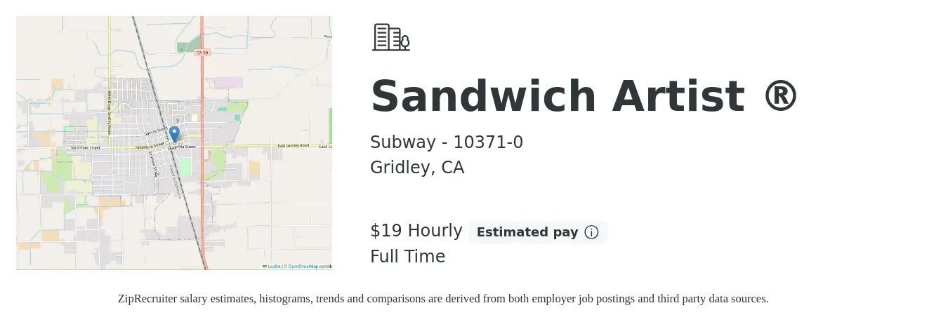 Subway - 10371-0 job posting for a Sandwich Artist ® in Gridley, CA with a salary of $20 Hourly with a map of Gridley location.